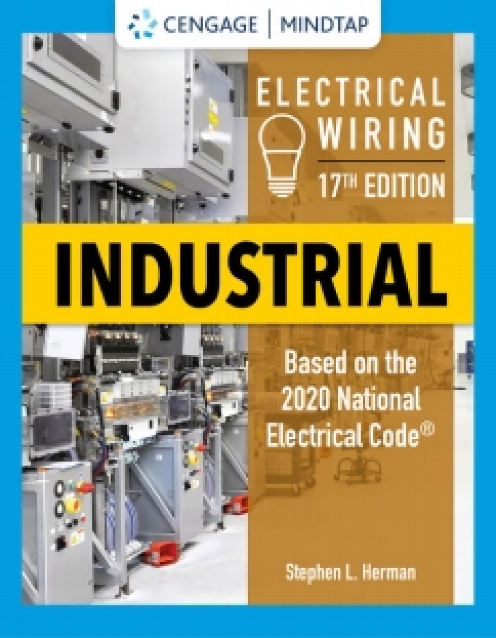 MindTap for Herman's Electrical Wiring Industrial, 17th Edition [Instant Access], 2 terms 17th Edition â€“ PDF/EPUB Version Downloadable